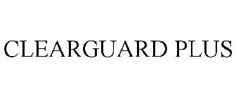 CLEARGUARD PLUS