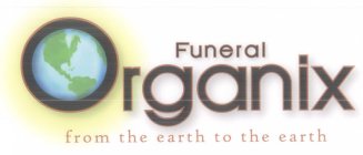 FUNERAL ORGANIX FROM THE EARTH TO THE EARTH
