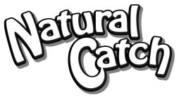 NATURAL CATCH