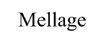 MELLAGE