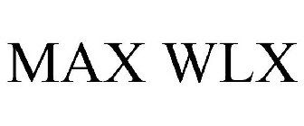 MAX WLX