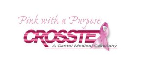 PINK WITH A PURPOSE CROSSTEX A CANTEL MEDICAL COMPANY