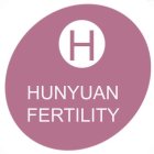 H HUNYUAN FERTILITY