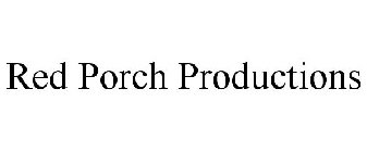 RED PORCH PRODUCTIONS