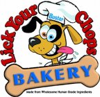 LICK YOUR CHOPS BAKERY MADE FROM WHOLESOME HUMAN GRADE INGREDIENTS BUSTER