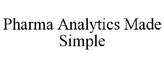 PHARMA ANALYTICS MADE SIMPLE