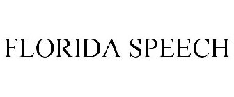 FLORIDA SPEECH