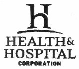H HEALTH & HOSPITAL CORPORATION
