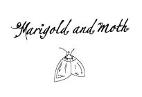 MARIGOLD AND MOTH