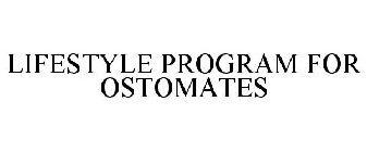 LIFESTYLE PROGRAM FOR OSTOMATES