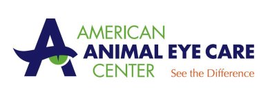 A AMERICAN ANIMAL EYE CARE CENTER SEE THE DIFFERENCE