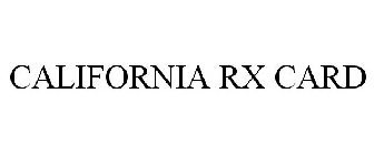 CALIFORNIA RX CARD