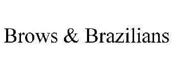 BROWS & BRAZILIANS