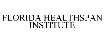 FLORIDA HEALTHSPAN INSTITUTE