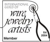 INTERNATIONAL GUILD OF WIRE JEWELRY ARTISTS EST. 2004 MEMBER