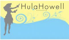 HULA HOWELL PRODUCTS