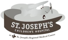ST. JOSEPH'S CHILDREN'S HOSPITAL AT ST. JOSEPH'S REGIONAL MEDICAL CENTER
