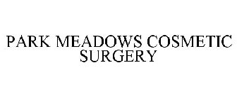 PARK MEADOWS COSMETIC SURGERY