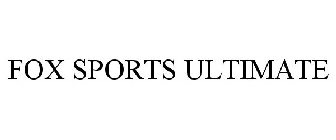 FOX SPORTS ULTIMATE