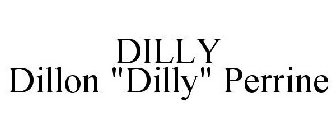 DILLY DILLON 