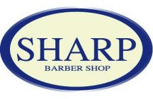 SHARP BARBER SHOP