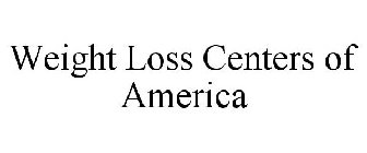 WEIGHT LOSS CENTERS OF AMERICA