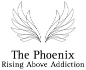 THE PHOENIX RISING ABOVE ADDICTION