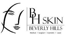 BH SKIN BEVERLY HILLS MEDICAL SURGICAL COSMETIC LASER