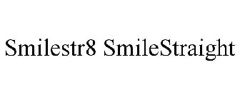 SMILESTR8 SMILESTRAIGHT
