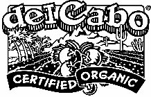 DEL CABO CERTIFIED ORGANIC