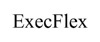 EXECFLEX