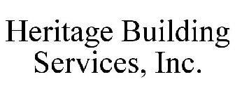 HERITAGE BUILDING SERVICES, INC.