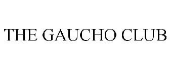 THE GAUCHO CLUB