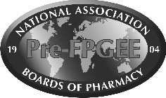 PRE-FPGEE 1904 NATIONAL ASSOCIATION BOARDS OF PHARMACY