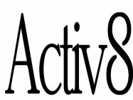 ACTIV8