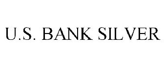U.S. BANK SILVER