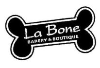 LA BONE BAKERY & BOUTIQUE