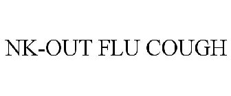 NK-OUT FLU COUGH