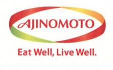AJINOMOTO EAT WELL, LIVE WELL.