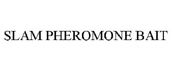 SLAM PHEROMONE BAIT