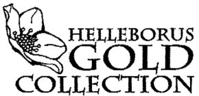 HELLEBORUS GOLD COLLECTION