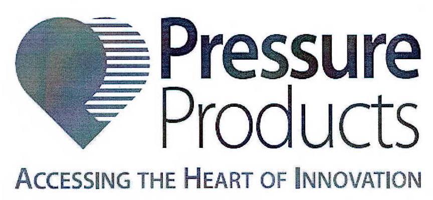 PRESSURE PRODUCTS ACCESSING THE HEART OF INNOVATION