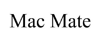 MAC MATE