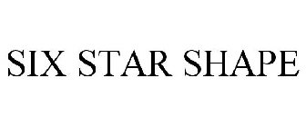 SIX STAR SHAPE
