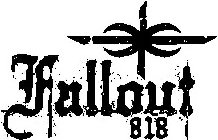 FALLOUT 818