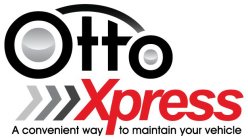 OTTO XPRESS - A  CONVENIENT WAY TO MAINTAIN YOUR VEHICLE