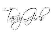 TASTY GIRLS