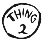 THING 2