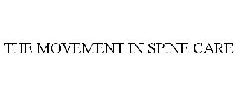 THE MOVEMENT IN SPINE CARE