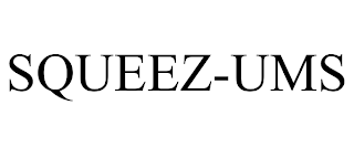 SQUEEZ-UMS